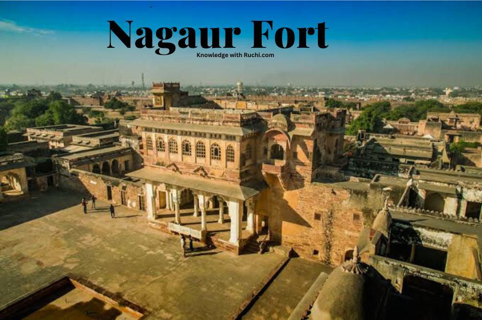 Nagaur Fort in Hindi