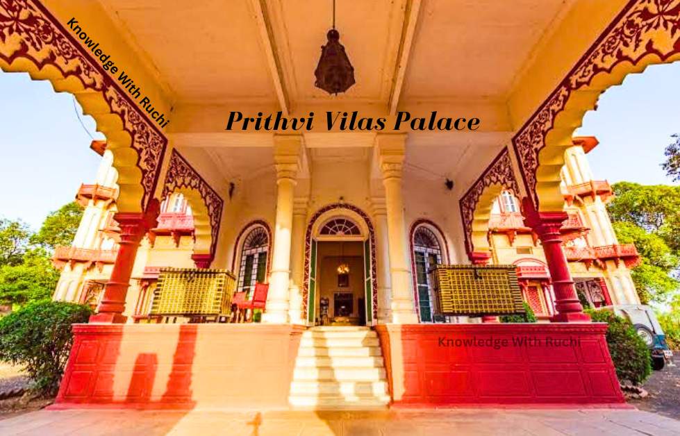 Prithvi Vilas Palace